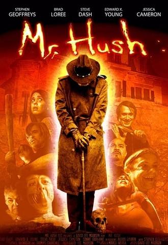 Mr. Hush (2010)