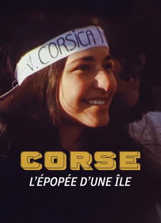 Corse, l'épopée d'une île (2025)