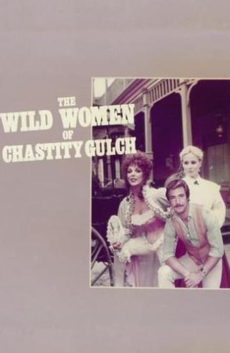 The Wild Women of Chastity Gulch (1982)