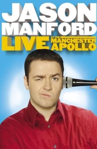 Jason Manford: Live at the Manchester Apollo (2009)