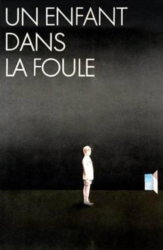 A Child in the Crowd (1976)