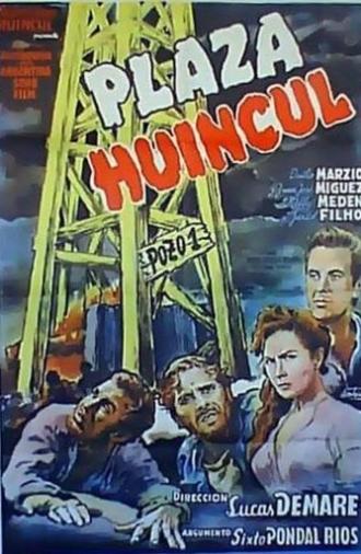 Plaza Huincul (Pozo uno) (1960)