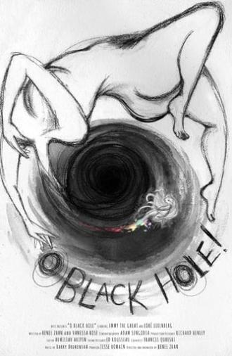 O Black Hole! (2020)