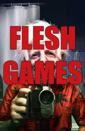 Flesh Games (2023)