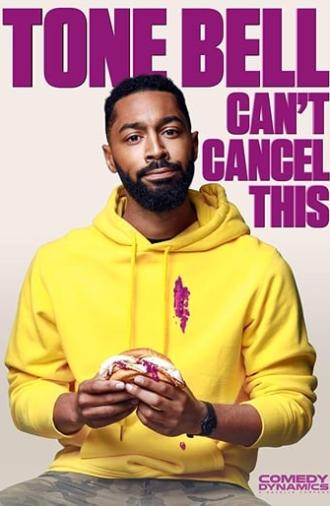 Tone Bell - Can't Cancel This (2019)