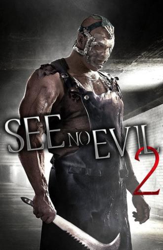 See No Evil 2 (2014)