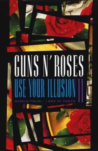 Guns N' Roses: Use Your Illusion II - World Tour - 1992 In Tokyo (1992)