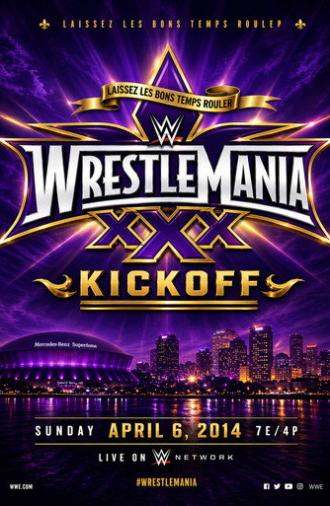 WrestleMania XXX Kickoff (2014)