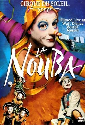 Cirque du Soleil: La Nouba (2004)