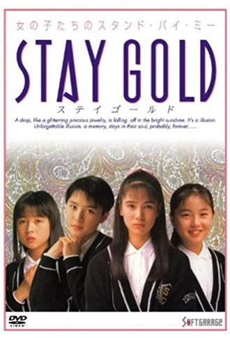 Stay Gold (1988)