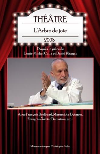 L'Arbre de joie (2008)