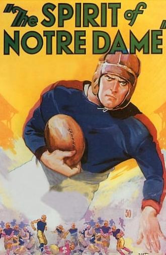 The Spirit of Notre Dame (1931)