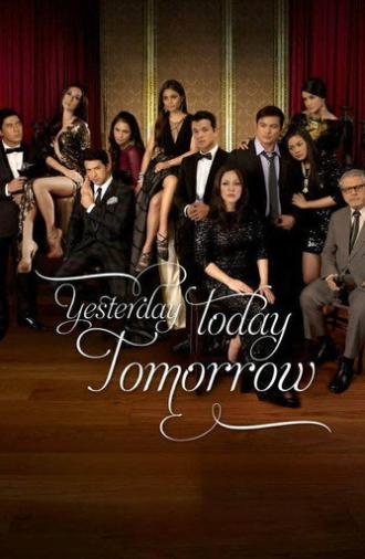 Yesterday Today Tomorrow (2011)