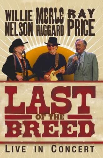 Last of the Breed: Live in Concert (2007)