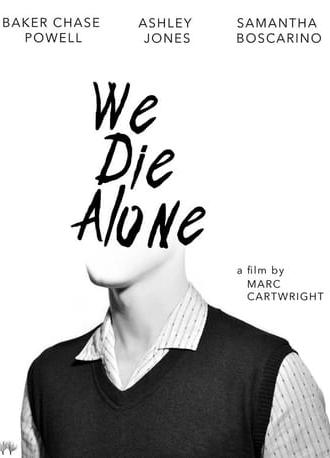 We Die Alone (2020)