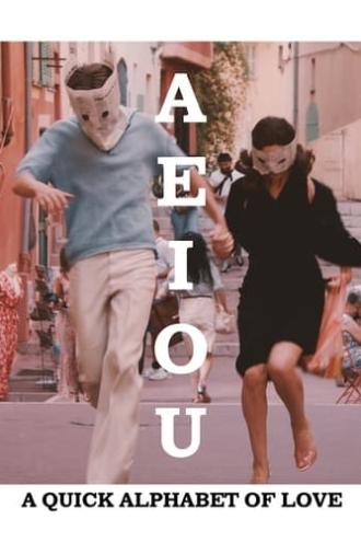 A E I O U – A Quick Alphabet of Love (2022)