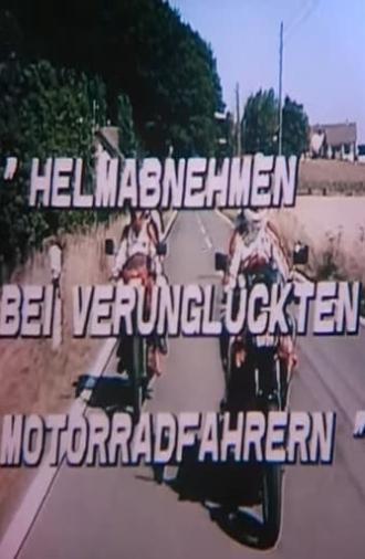 Helm abnehmen bei verunglückten Motorradfahrern (1992)