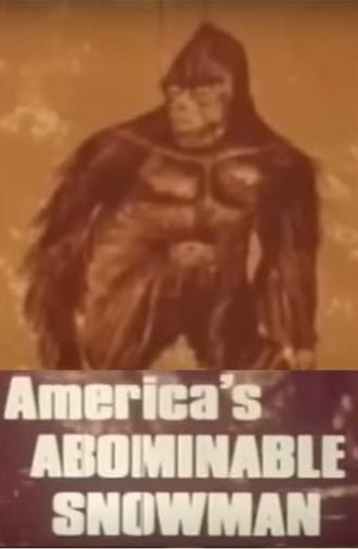 Bigfoot: America's Abominable Snowman (1968)