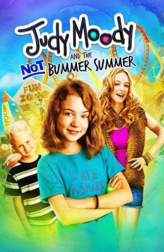 Judy Moody and the Not Bummer Summer (2011)