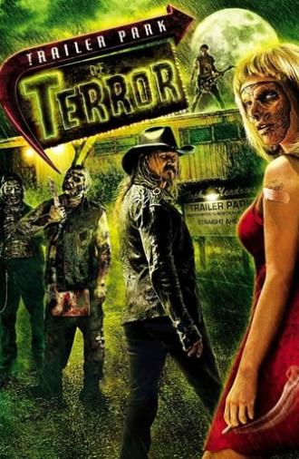 Trailer Park of Terror (2008)