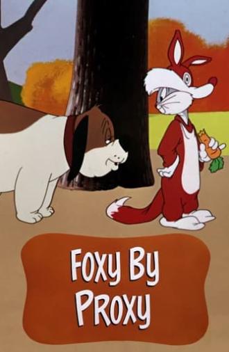 Foxy by Proxy (1952)