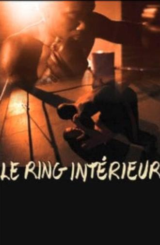 Le Ring intérieur (2002)