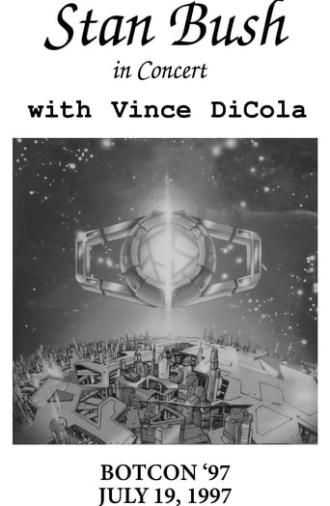 Stan Bush in Concert with Vince Dicola: Botcon '97 (1998)