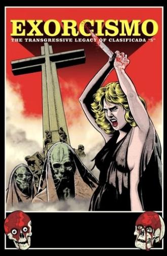 Exorcismo: The Transgressive Legacy of Clasificada “S” (2024)