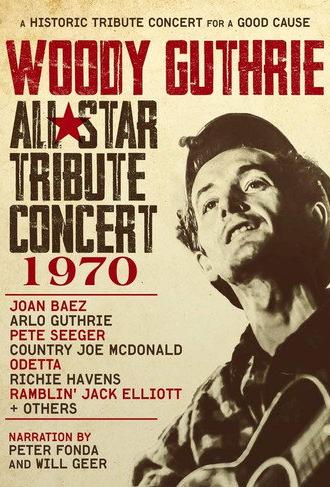 Woody Guthrie All-Star Tribute Concert 1970 (2019)