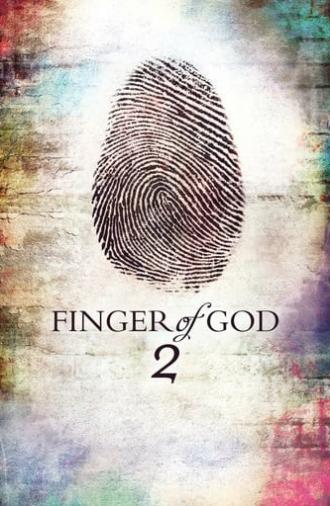 Finger of God 2 (2018)