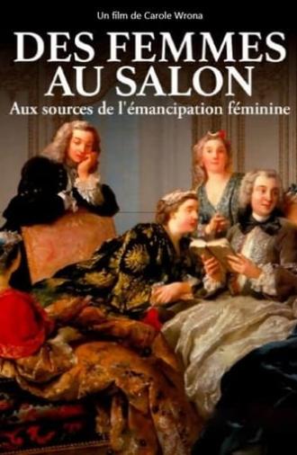 Des femmes au salon - Aux sources de l'émancipation féminine (2022)