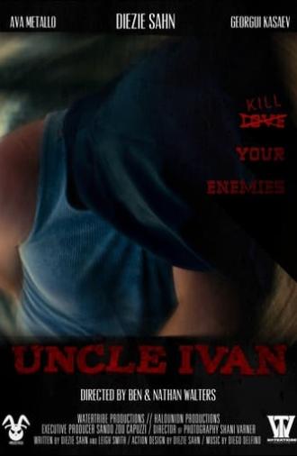 Uncle Ivan (2023)