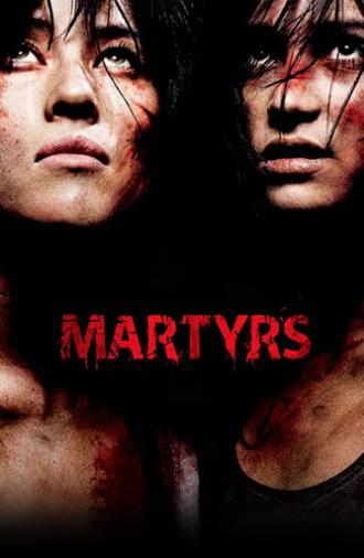 Martyrs (2008)