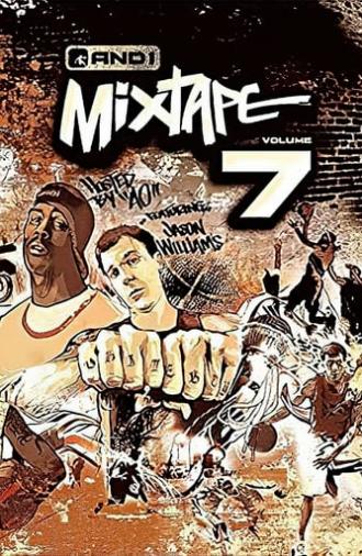 AND1 Mixtape Vol. 7 (2004)