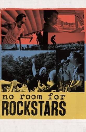 No Room for Rockstars (2012)