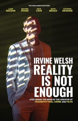 Irvine Welsh: Reality Is Not Enough (2025)