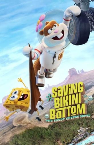 Saving Bikini Bottom: The Sandy Cheeks Movie (2024)