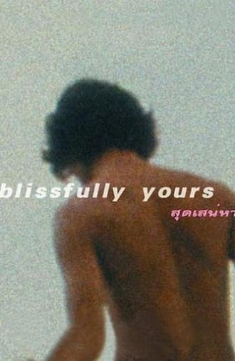 Blissfully Yours (2002)