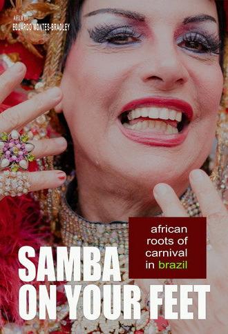 Samba on Your Feet (2005)