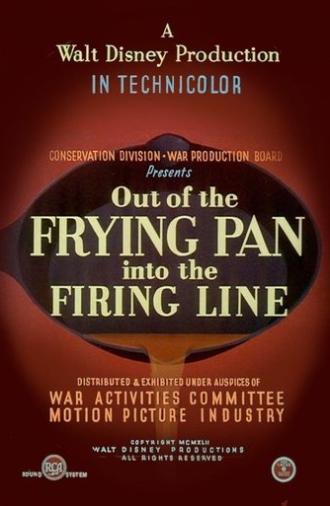 Out of the Frying Pan Into the Firing Line (1942)