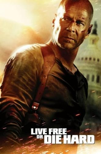 Live Free or Die Hard (2007)