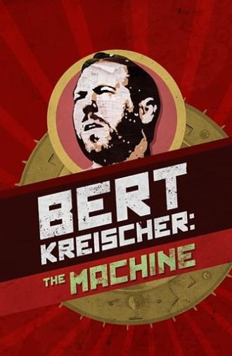 Bert Kreischer: The Machine (2016)