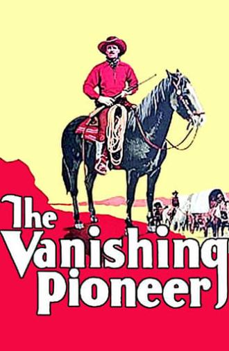 The Vanishing Pioneer (1928)