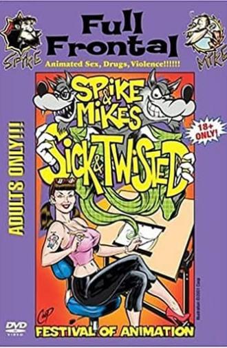 Spike & Mike's Sick and Twisted Festival of Animation: Full Frontal (2003)