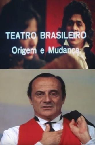 Teatro Brasileiro: Origem e Mudança (1975)