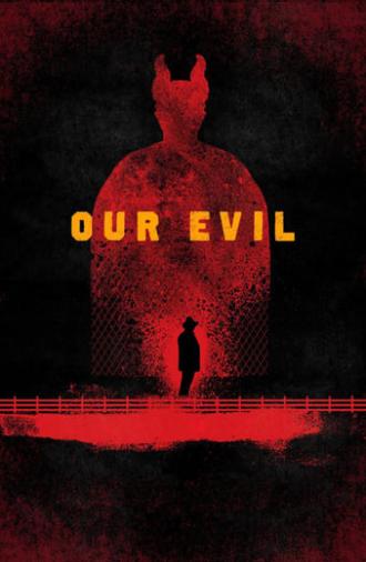 Our Evil (2017)