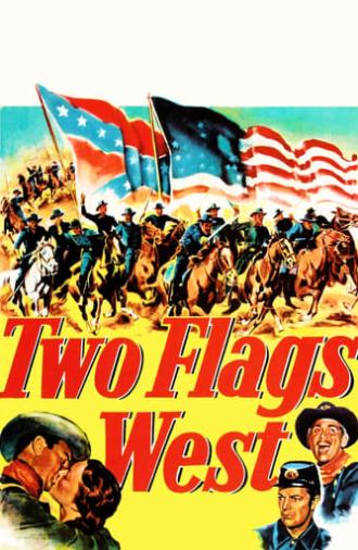 Two Flags West (1950)