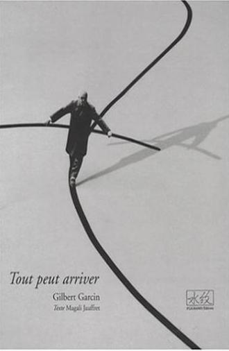 Anything can happen, Gilbert Garcin (2015)