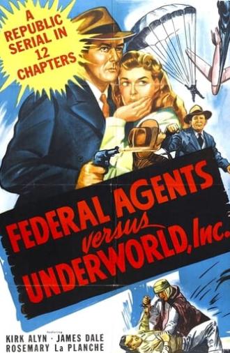 Federal Agents vs. Underworld, Inc. (1949)