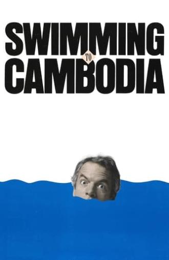 Swimming to Cambodia (1987)